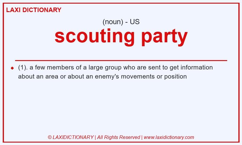 Definition scouting party in American English