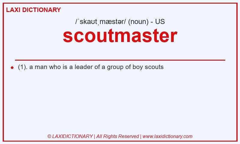 Definition scoutmaster in American English