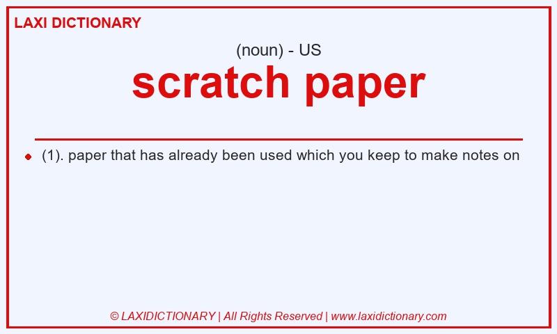 Definition scratch paper in American English
