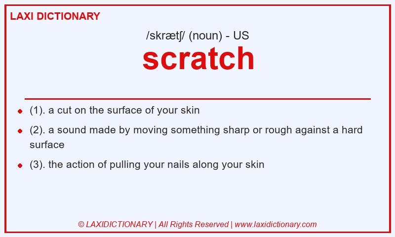 Definition scratch in American English
