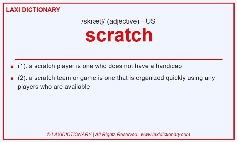 Definition scratch in American English