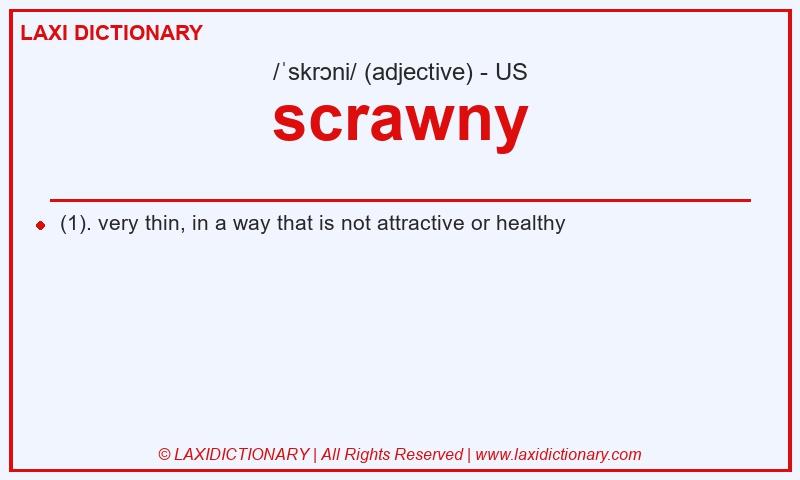 Definition scrawny in American English