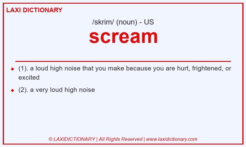 Definition scream in American English
