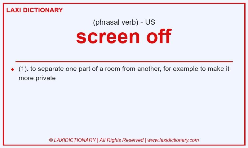 Definition screen off in American English