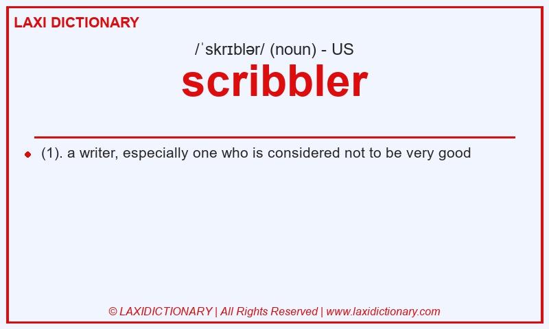 Definition scribbler in American English