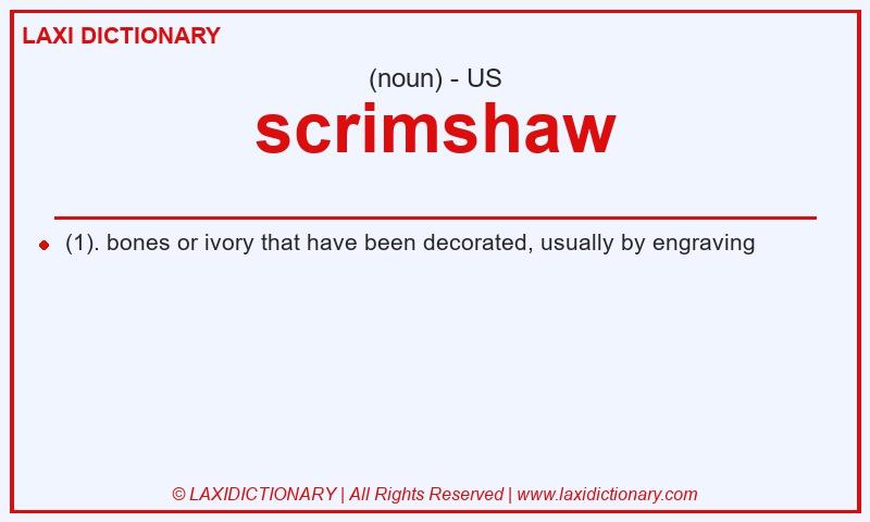 Definition scrimshaw in American English