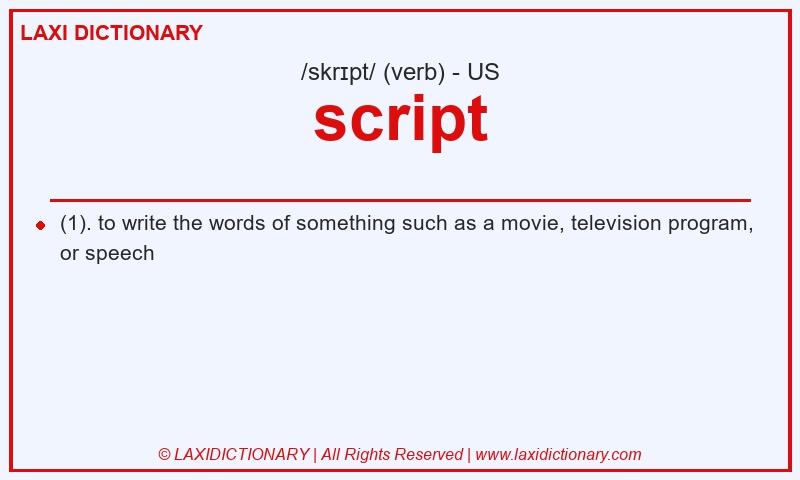 Definition script in American English