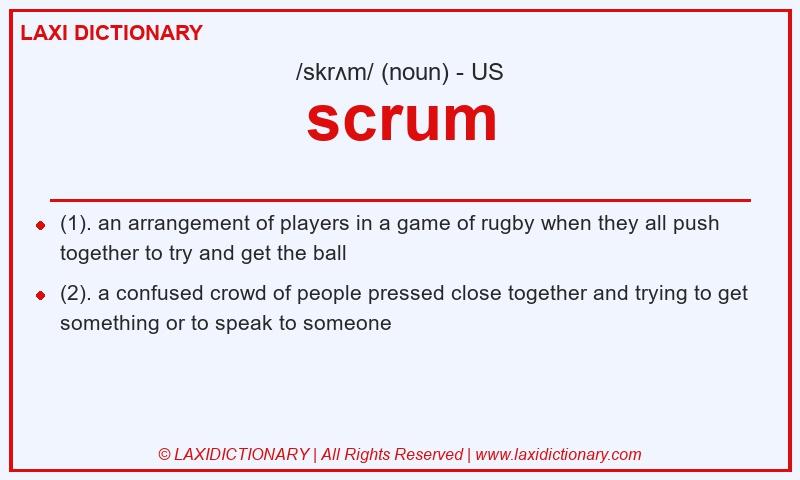Definition scrum in American English
