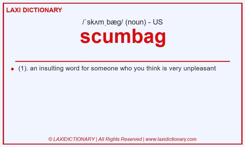 Definition scumbag in American English