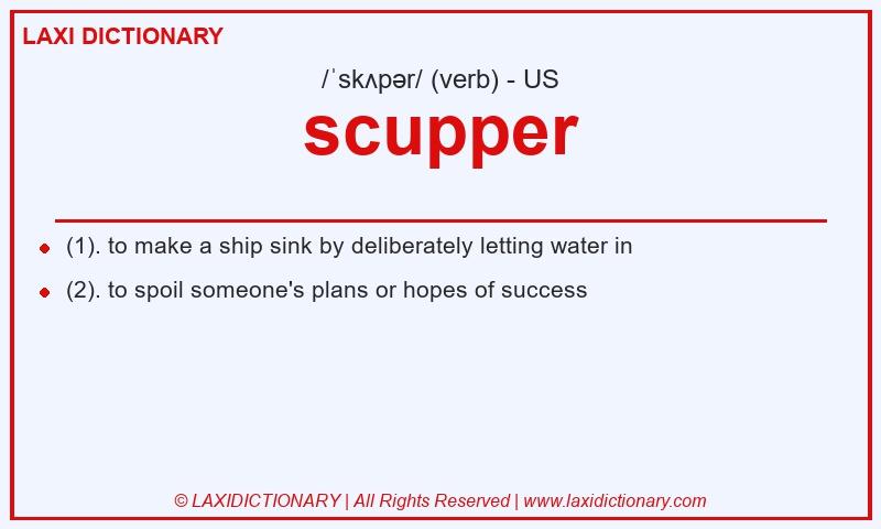 Definition scupper in American English