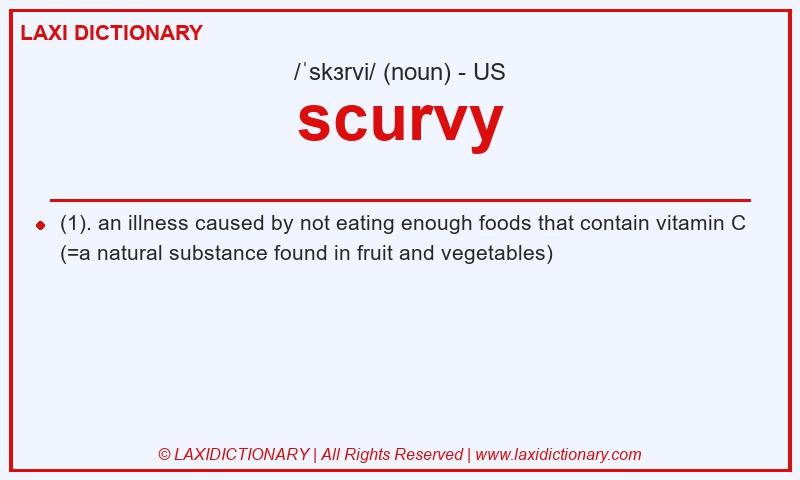 Definition scurvy in American English