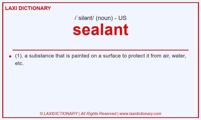 Definition sealant in American English