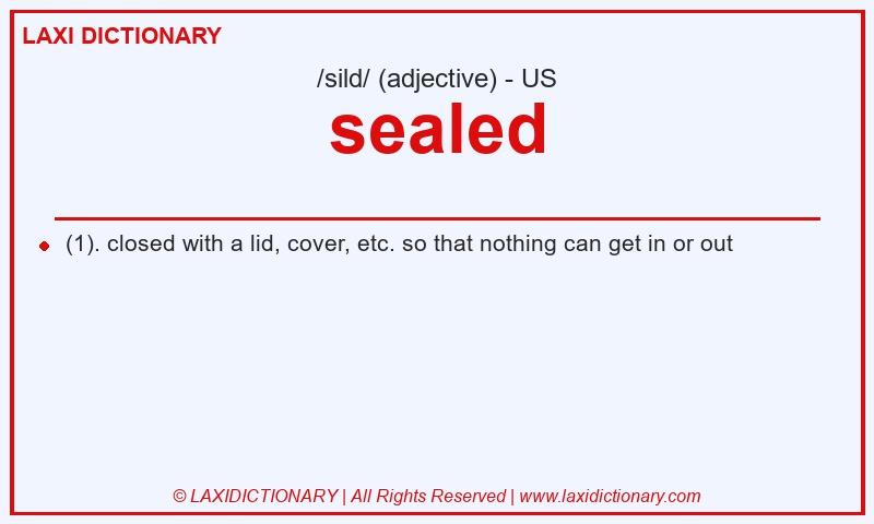 Definition sealed in American English