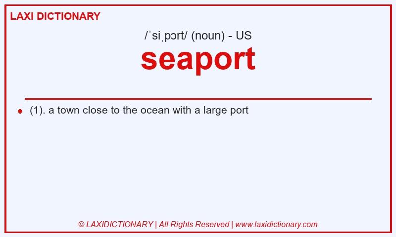 Definition seaport in American English