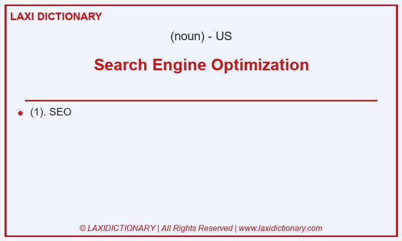 Definition Search Engine Optimization in American English