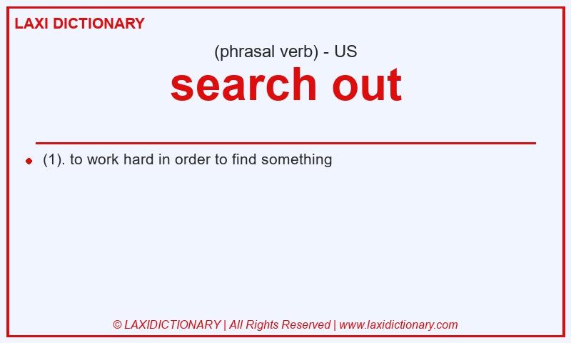 Definition search out in American English