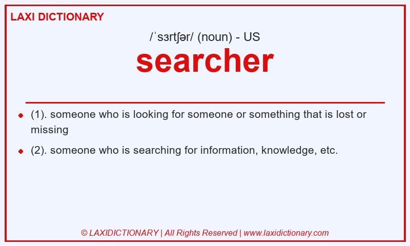 Definition searcher in American English
