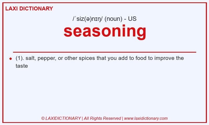 Definition seasoning in American English