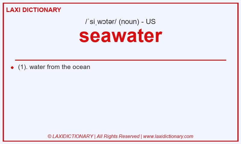 Definition seawater in American English