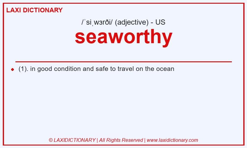 Definition seaworthy in American English
