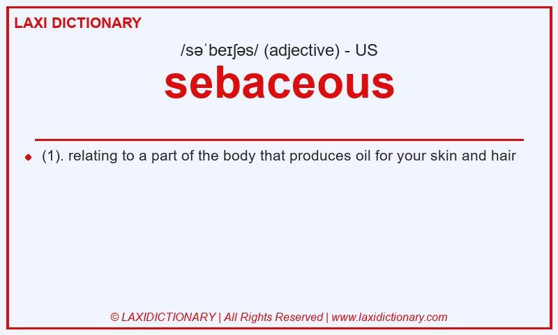 Definition sebaceous in American English