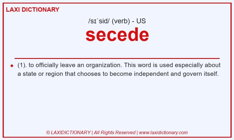 Definition secede in American English