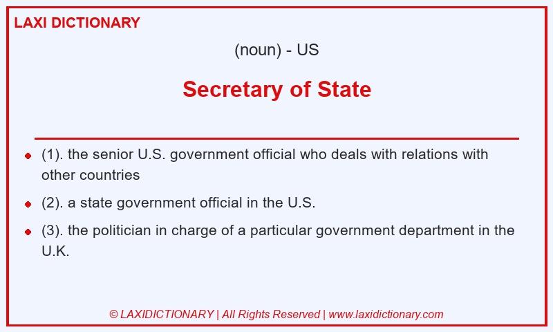 Definition Secretary of State in American English