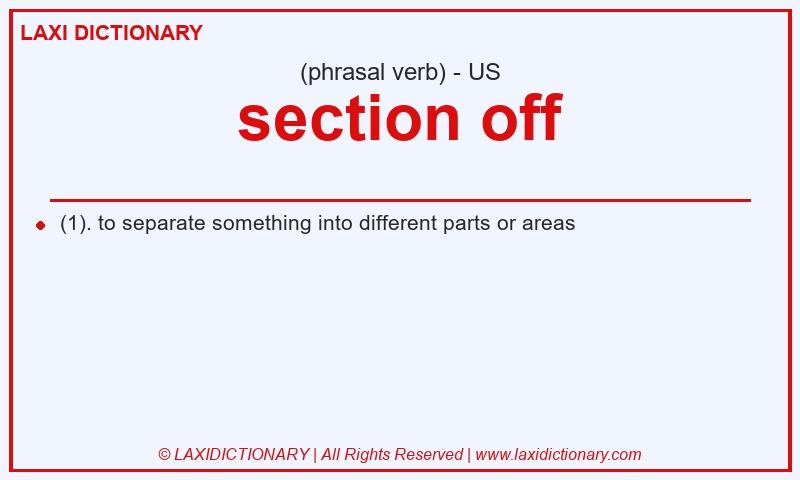 Definition section off in American English