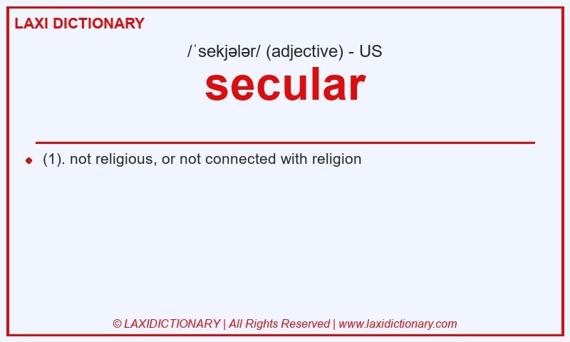 Definition secular in American English