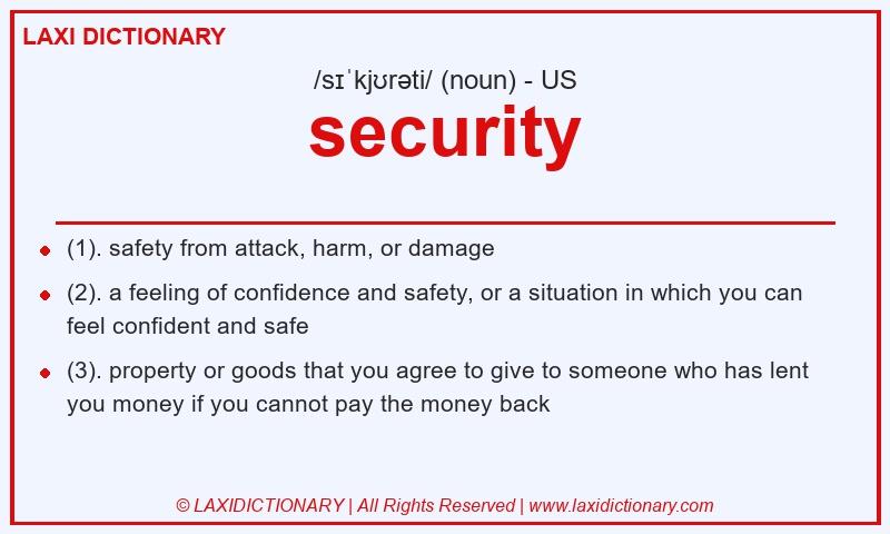 Definition security in American English