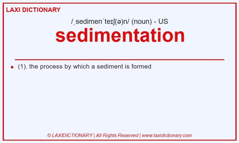 Definition sedimentation in American English
