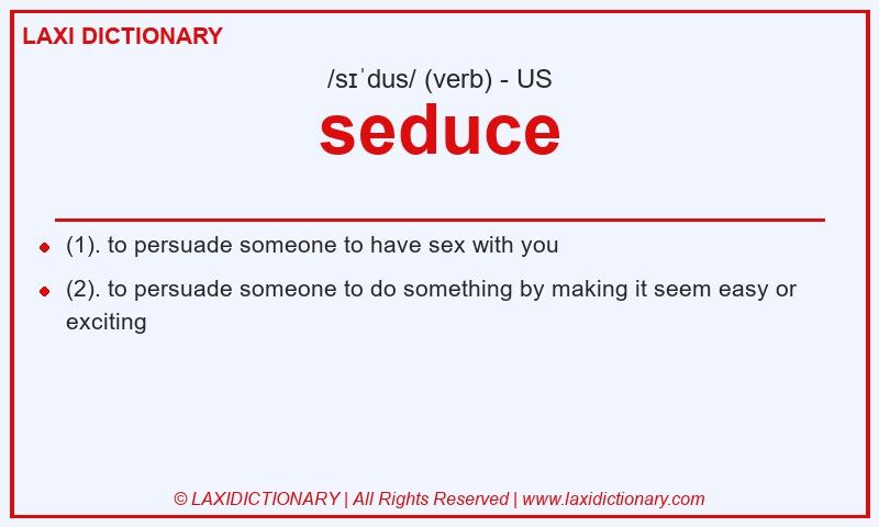 Definition seduce in American English