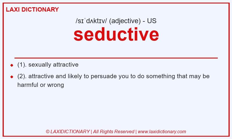Definition seductive in American English