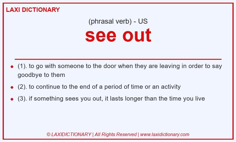 Definition see out in American English