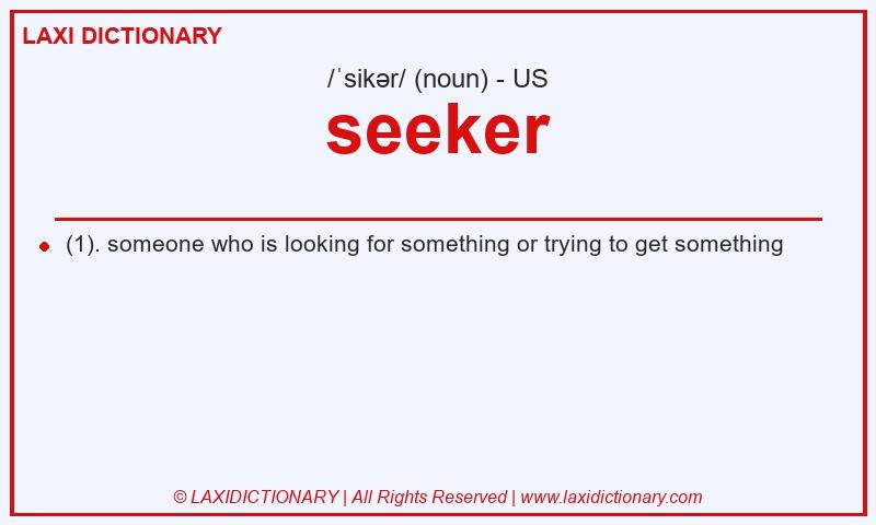 Definition seeker in American English
