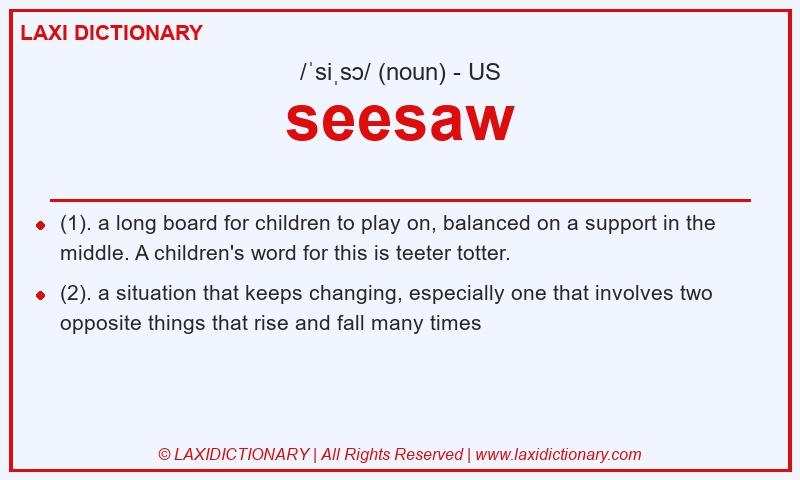Definition seesaw in American English