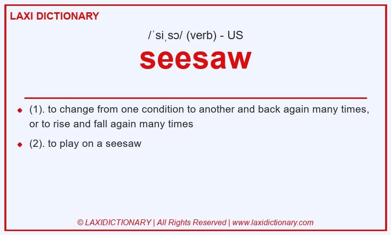 Definition seesaw in American English