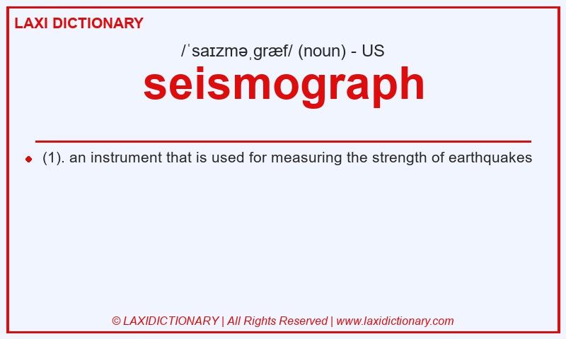 Definition seismograph in American English