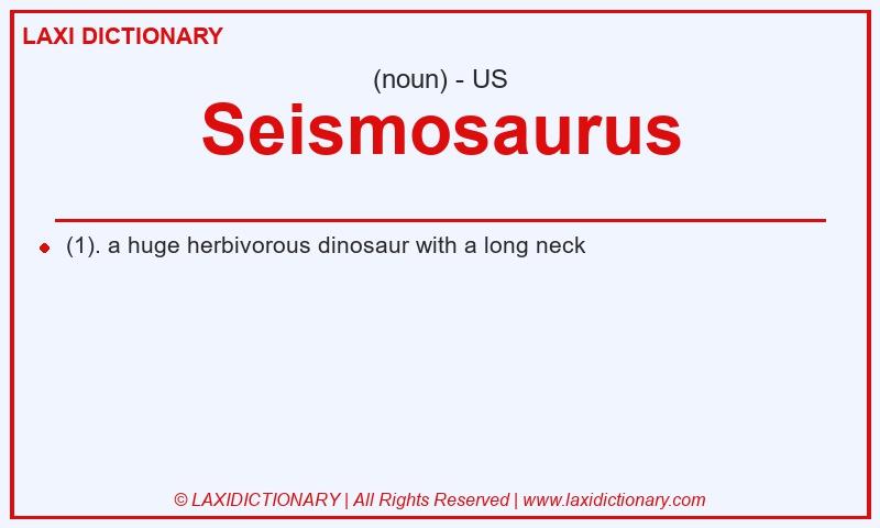 Definition Seismosaurus in American English