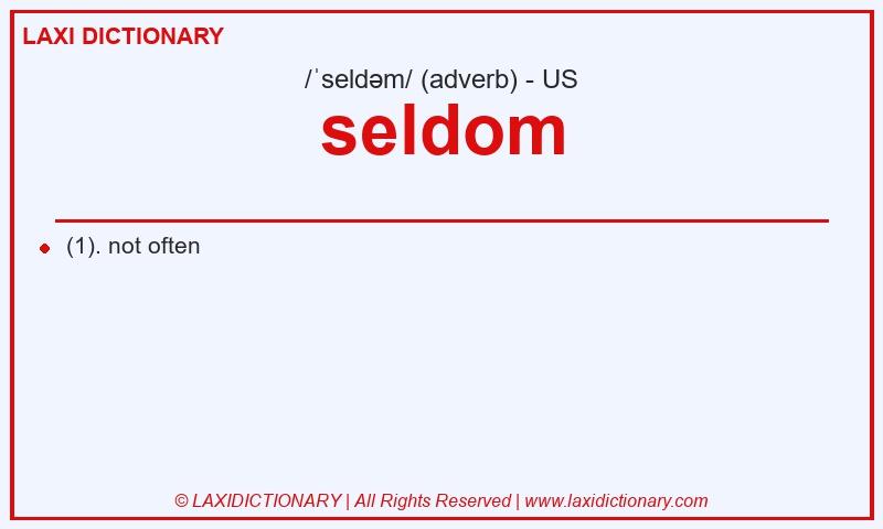 Definition seldom in American English