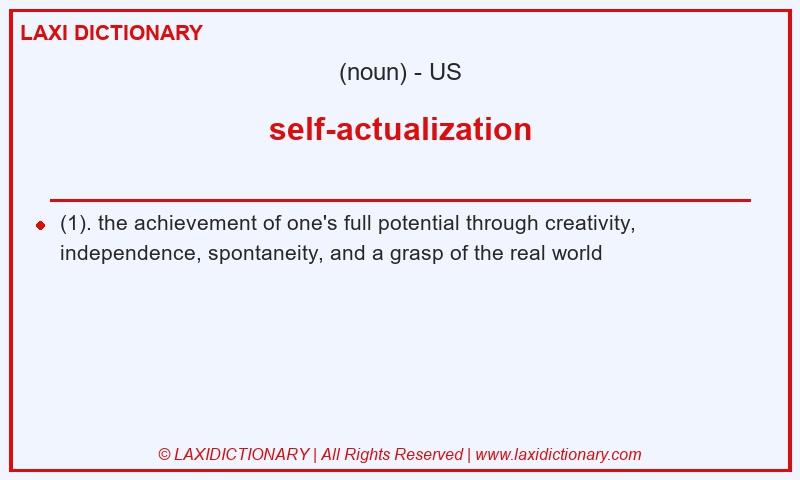 Definition self-actualization in American English