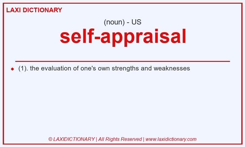 Definition self-appraisal in American English