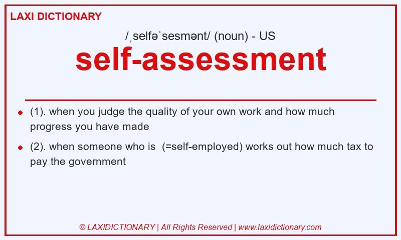 Definition self-assessment in American English