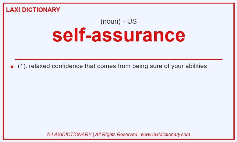 Definition self-assurance in American English