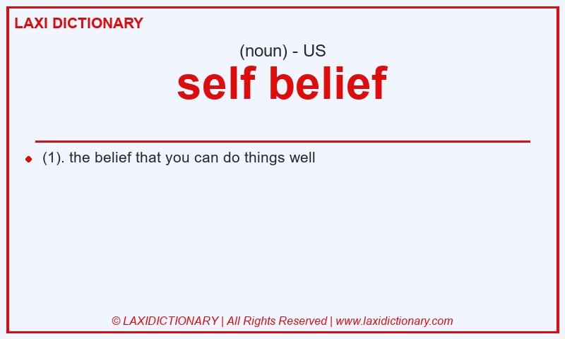 Definition self belief in American English