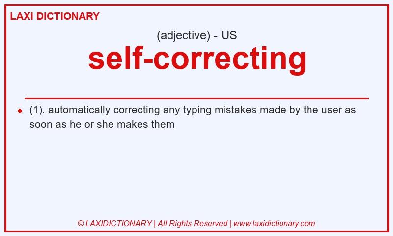 Definition self-correcting in American English