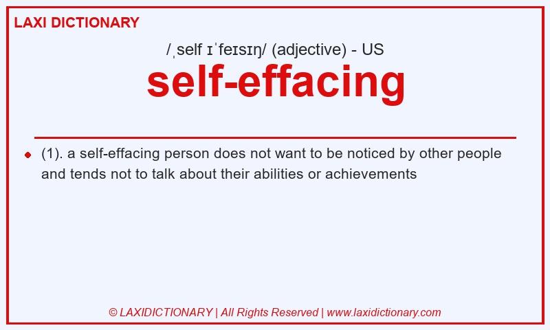 Definition self-effacing in American English