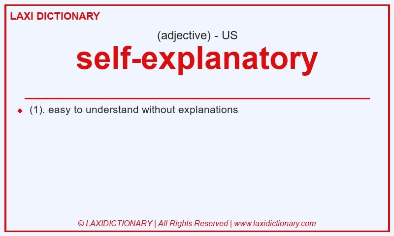 Definition self-explanatory in American English