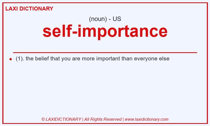 Definition self-importance in American English