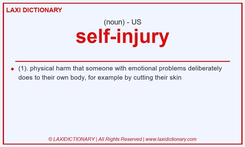 Definition self-injury in American English